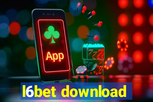 l6bet download